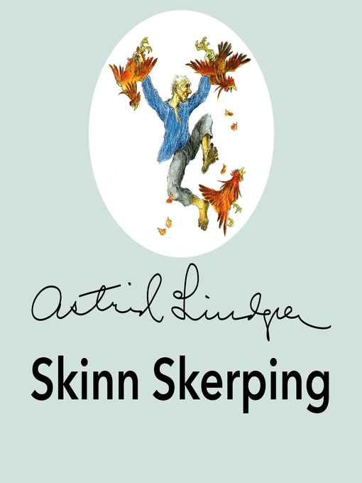 Titeldetaljer för Skinn Skerping av Astrid Lindgren - Tillgänglig